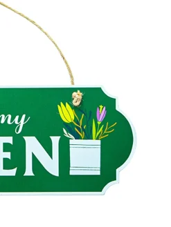 Welcome to My Garden Plaque: Wall Hanging Plaque